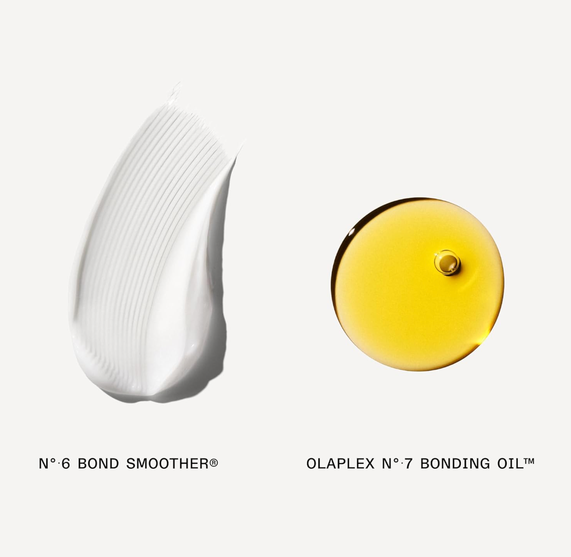 Two cosmetic product textures on a light gray background: a white cream swipe labeled 'N°6 Bond Smoother' on the left and a golden yellow oil drop labeled 'Olaplex N°7 Bonding Oil' on the right.